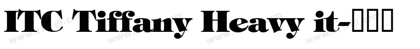 ITC Tiffany Heavy it字体转换